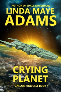 GALCOM novel — space opera — title: Crying Planet — spaceship — planet